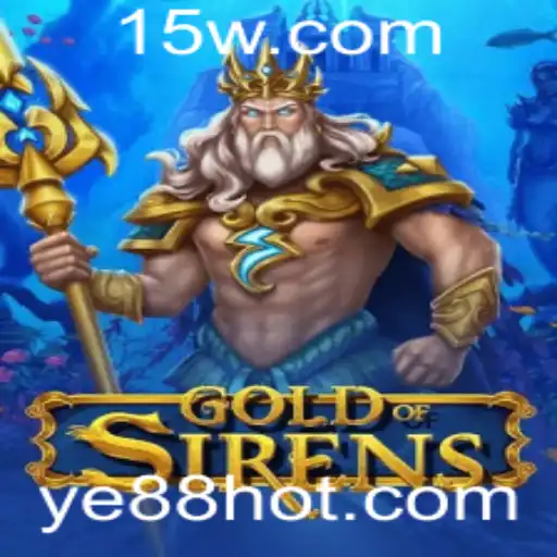 Descubra o Fascinante Mundo de GoldofSirens: Um Jogo de Estratégia Épico