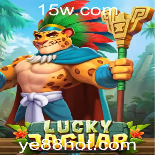 LuckyJaguar: Descubra as Atrações e Regras do Jogo com a Palavra-chave YE88